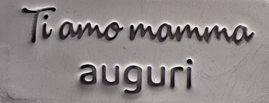 Ti amo mamma auguri - timbro - Formina / Stampo per biscotti o decorazione dolci da 6 a 12cm