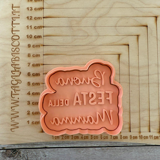 Buona festa della Mamma Mod.2 - Cookies cutter - Formina / Stampo per biscotti o decorazione dolci da 8 a 12cm