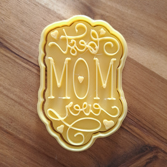 Best Mom Ever Mod.3 - Festa della Mamma - Cookies Cutter - Formina