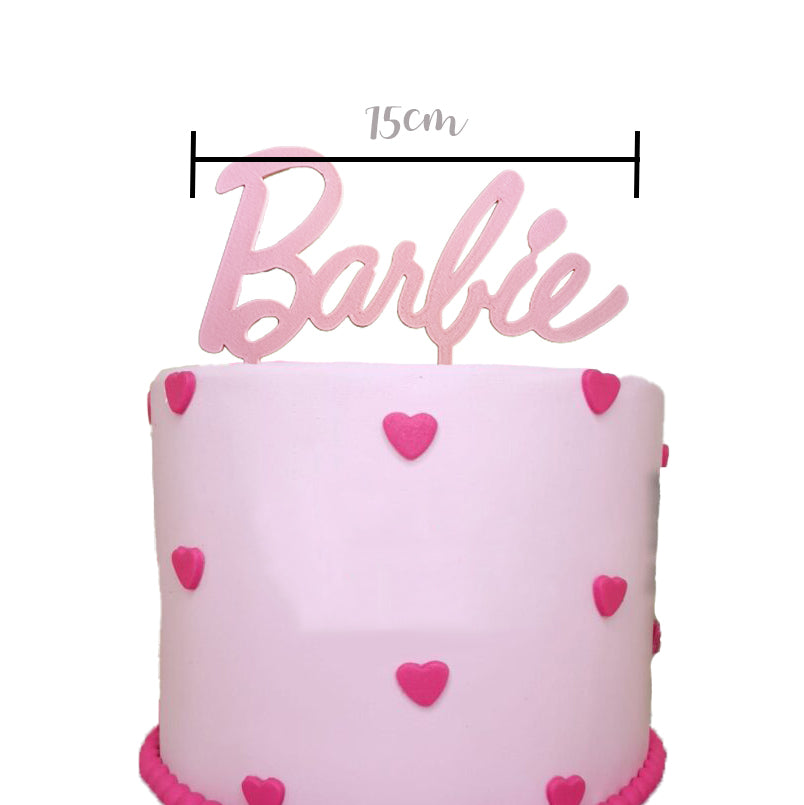 Barbi Set Cake Topper - per torte in Cake Design o Cupcake - Scritta 15cm