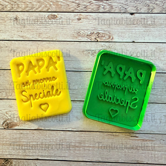 Tagliabiscotti Stampo Biscotto “Papà sei proprio Speciale” - Festa del Papà - Cookies cutter - Formina / Stampo per biscotti o decorazione dolci da 8 a 12cm